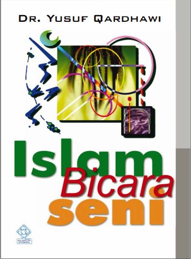 Islam Bicara Seni